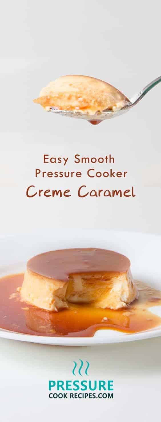 Learn how to make silky smooth pressure cooker flan. Fall in love with divine creamy flavors that delicately melt in your mouth. Easy, impressive dessert!