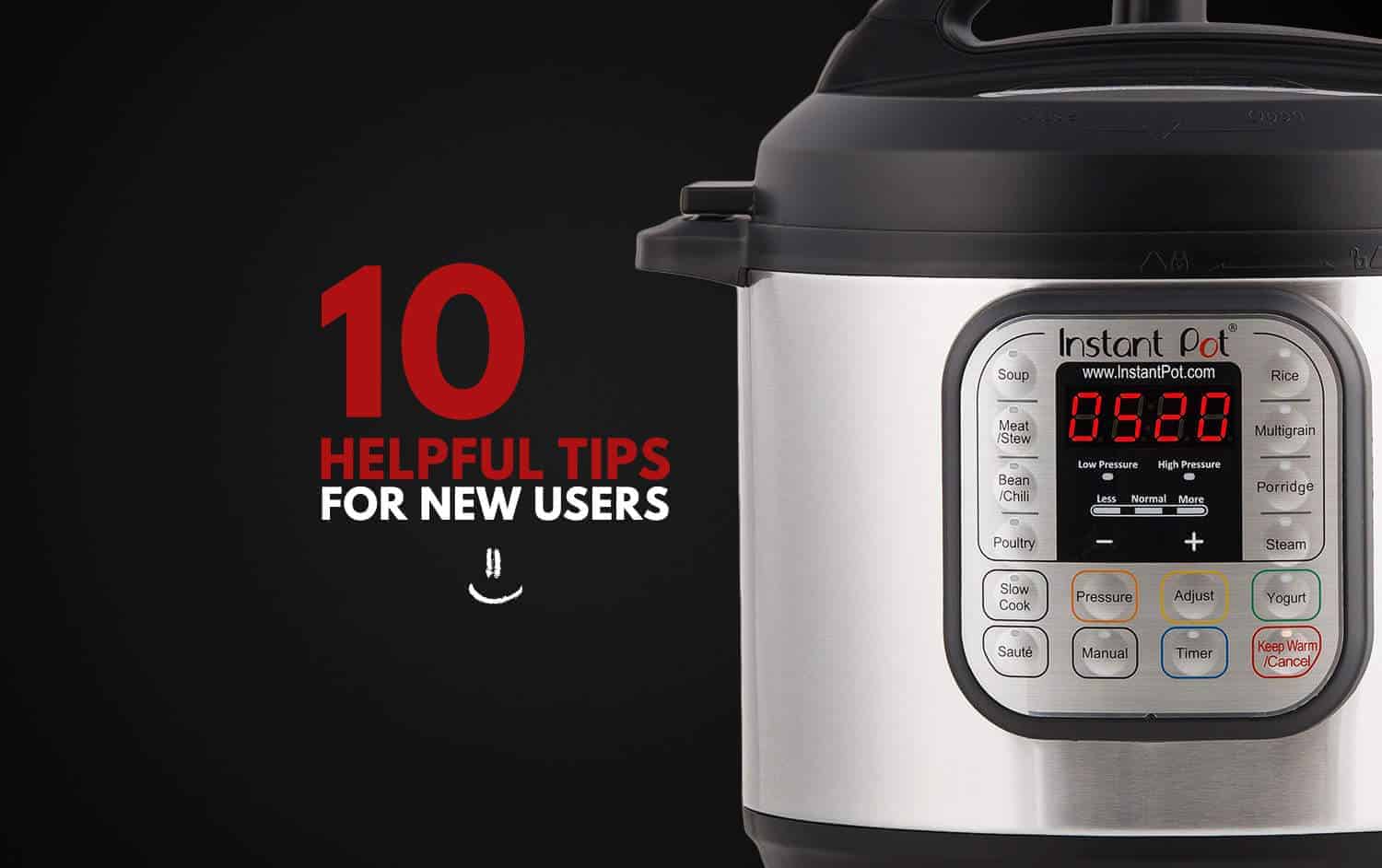 10 Helpful Tips For New Instant Pot Users to learn how to use their Instant Pot Electric Pressure Cooker. Including safety tips, releasing pressure, liquid usage, recipe adaptations.
