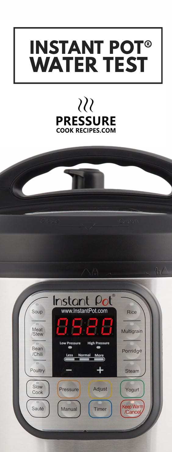 Start off with the Instant Pot Water Test: Includes Demo Video + Step-by-Step Instructions.